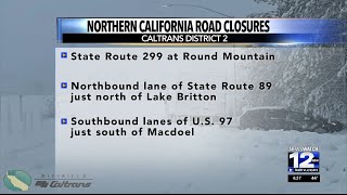 Road closures in Northern California