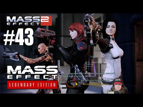 Mass Effect Legendary Edition - Mass Effect 2 - PART 43 "Miranda's Loyalty Mission"