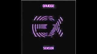 Davidge - Sensor [ EX's unfinished pre remix ] - [ YT edition ]