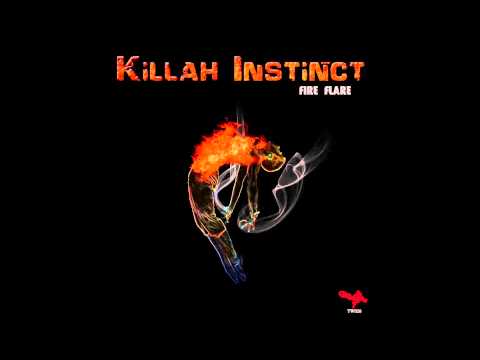 Killah Instinct - Fire Flare (TW026)