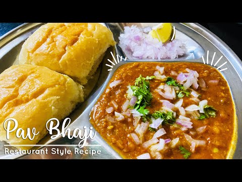 Pav Bhaji Recipe | Restaurant Style Pav Bhaji recipe |Homemade pav bhaji recipe