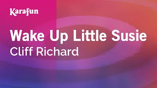 Karaoke Wake Up Little Susie - Cliff Richard *