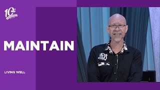 Maintain