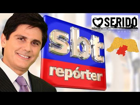 [ 2010 ] SBT Repórter no SERIDÓ do Rio Grande do Norte