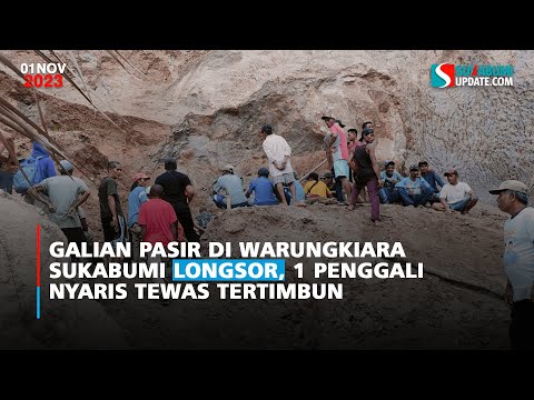 Galian Pasir di Warungkiara Sukabumi Longsor, 1 Penggali Nyaris Tewas Tertimbun