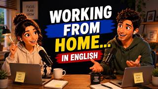 Slow English listening podcast | Work from Home? Learn These English Words First