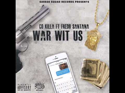 Cokilla - War Wit Us Ft Fredo Santana (Snippet)