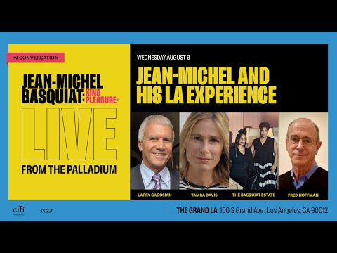 Live from the Palladium: Jean-Michel and His LA Experience | King Pleasure© LA | Full Panel