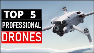 Top 5 Best Professional Drones in 2025
