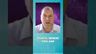 You Don’t Need to Be a Coach