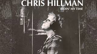 Chris Hillman | New Old John Robertson (Official Audio)