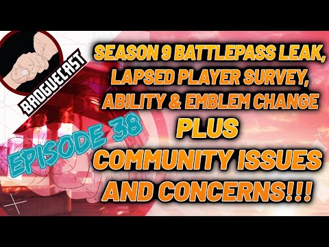 BROGUECAST EP 38 - Season 9 Battlepass Leak, Lapsed Player Survey, and Community Issues and Concerns