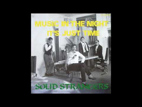 Solid Strangers ‎– Music In The Night (12" Maxi) 1985