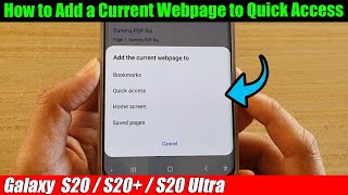 Galaxy S20/S20+: How to Add a Current Webpage to Quick Access On Samsung Internet
