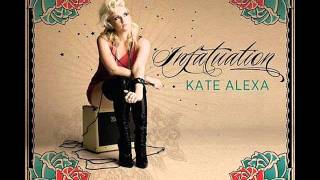 Kate Alexa - Infatuation [REMIX]