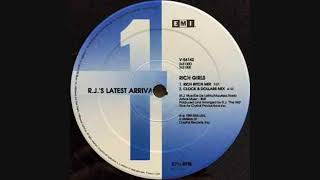 R.J.'s Latest Arrival - Rich Girls (Rich Bitch Mix)