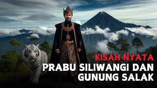 Download lagu ASAL USUL GUNUNG SALAK | KISAH PRABU SILIWANGI | LEGENDA NUSANTARA mp3