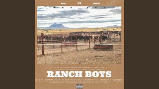 Ranch Boys Music Video