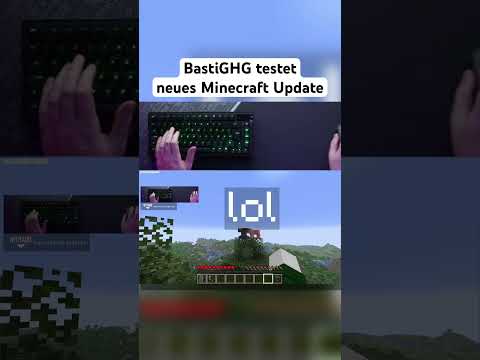 BASTIGHG TESTET NEUES MINECRAFT UPDATE