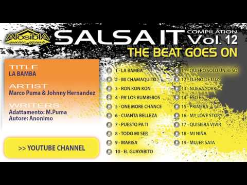 Salsa.it Vol.12 THE BEAT GOES ON:LA BAMBA  Marco Puma & Johnny Hernandez