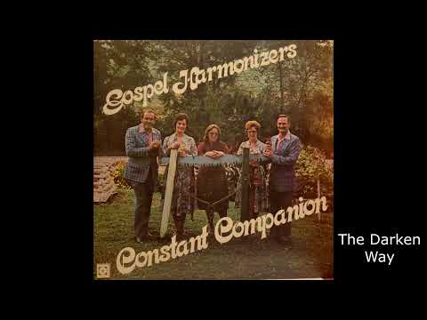 The Gospel Harmonizers - Constant Companion - 2nd Full Album