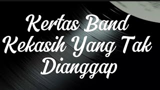 Download lagu Kertas Band - Kekasih Yang Tak Dianggap ( Lyrics ) mp3 Download lagu Kertas Band - Kekasih Yang Tak Dianggap ( Lyrics ) mp3
