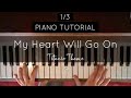 (1/3) How to play: My Heart Will Go On (Titanic ...