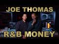 Joe Thomas On “I Wanna Know,” Verzuz & 30 Years Of R&B • R&B MONEY Podcast • Ep.190