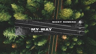 Nicky Romero - My Way (ft. Alice Berg) (Preview) // Nov 30