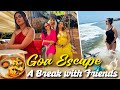 Unforgettable Goa Trip: Beaches 🏖️, Bites 🍟, and Besties 👯‍♂️! | Namratha Gowda