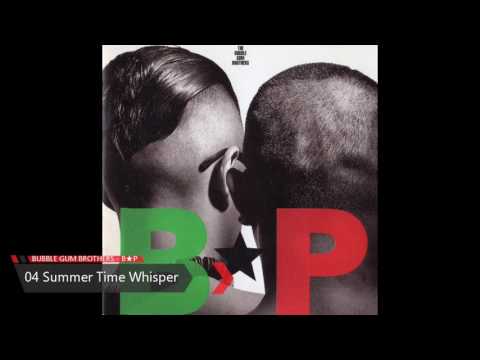 BUBBLE GUM BROTHERS - B★P(KH-Ver Original CD-MIX)