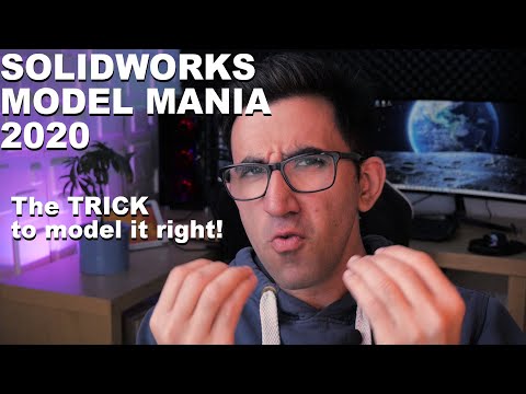 Why SolidWorks Model Mania® 2020 is tricky? Phase 1 and Phase 2