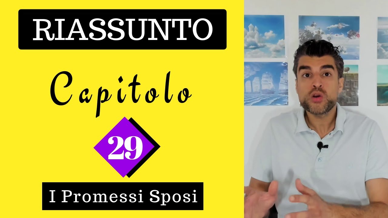 (Capitolo 29) Promessi Sposi: Riassunto