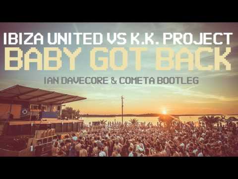Ibiza United vs K.K. Project - Baby Got Back (Ian Davecore & Cometa Bootleg)