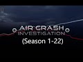Air Crash Investigation Intro Evolution Season 1 22