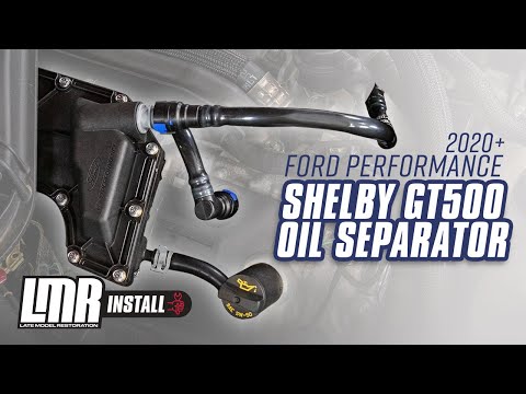 How To Install Shelby GT500 Ford Performance Oil Separator - 2020-2023