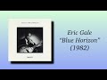 Eric Gale - Blue Horizon (1982) 