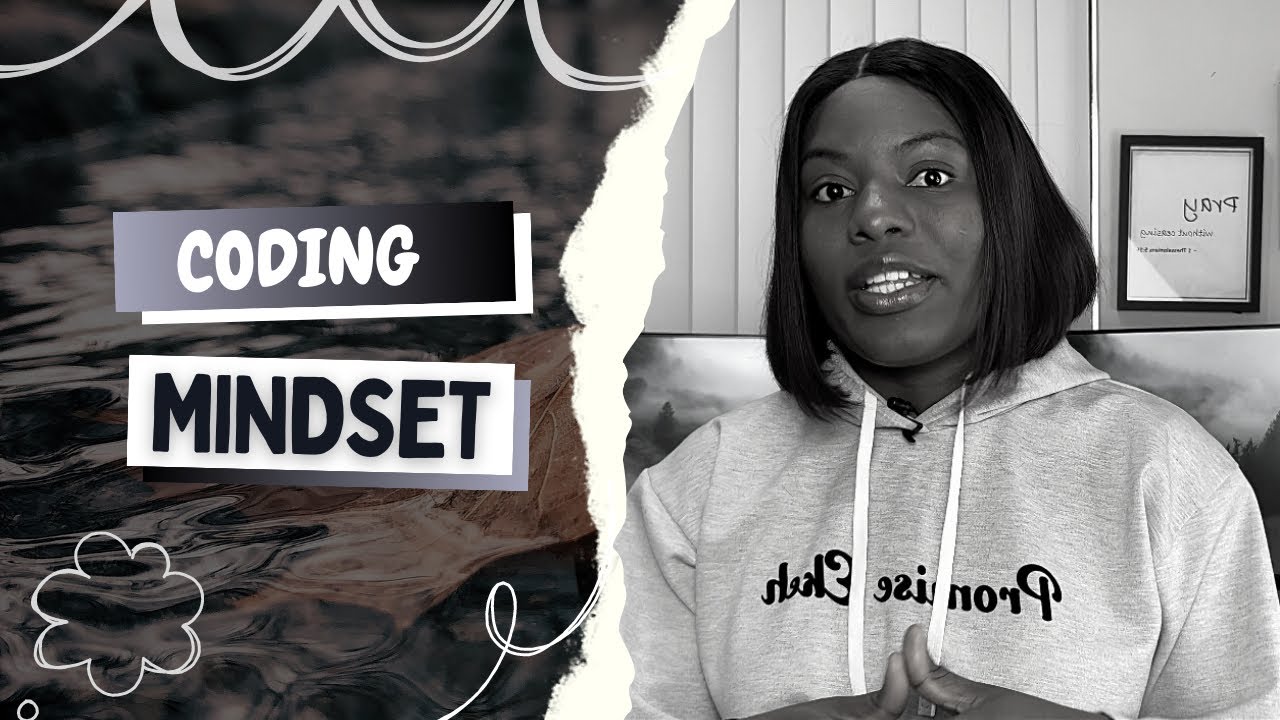 Coding mindset cont'd
