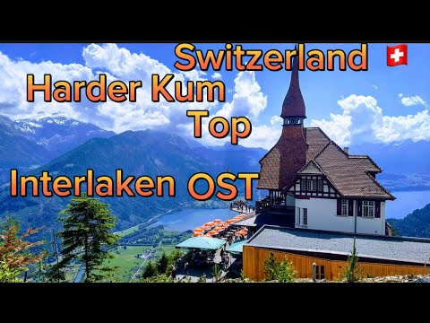 Harder kum restaurant Switzerland | fair and how to visit | interlaken ost top view