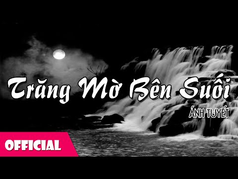 Thể hiện bởi Ánh Tuyết