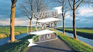Seafret - Over Lyrics (Ingles/español)