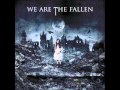We Are The Fallen - Don't Leave Me Behind ...