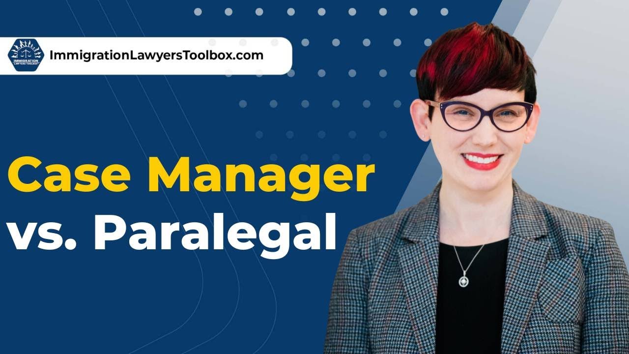 Case Manager vs. Paralegal