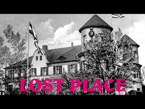 LOST PLACE: Junge Mädel Führerin Schule Kurmark Ossig