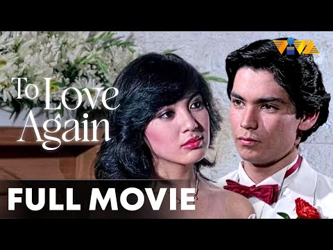 To Love Again FULL MOVIE HD | Sharon Cuneta, Miguel Rodriguez, Dante Rivero, Tommy Abuel