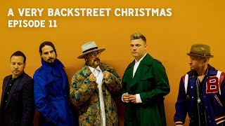 A Very Backstreet Christmas (Episode 11: Giving Back)