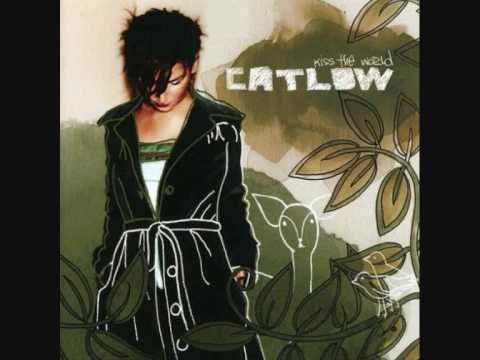 Catlow - Kiss the World