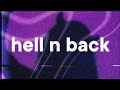 Bakar Hell N Back Slowed Reverb Ft Summer Walker