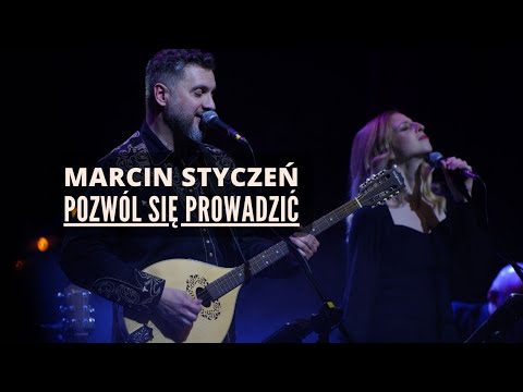 Marcin Styczeń - Let yourself be Led