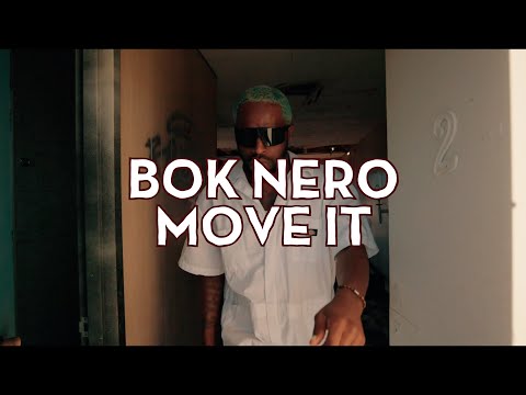 Bok Nero - Move It (Official Music Video)